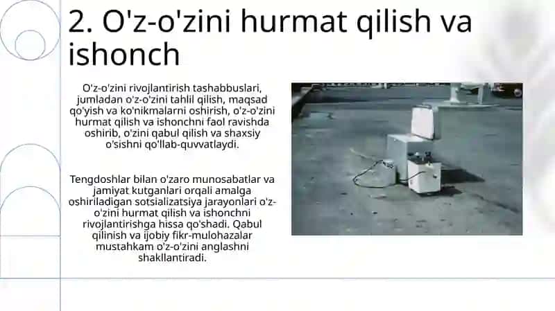 Shaxsning rivojlanishi, tarbiyasi va ijtimoiylashuvi 4