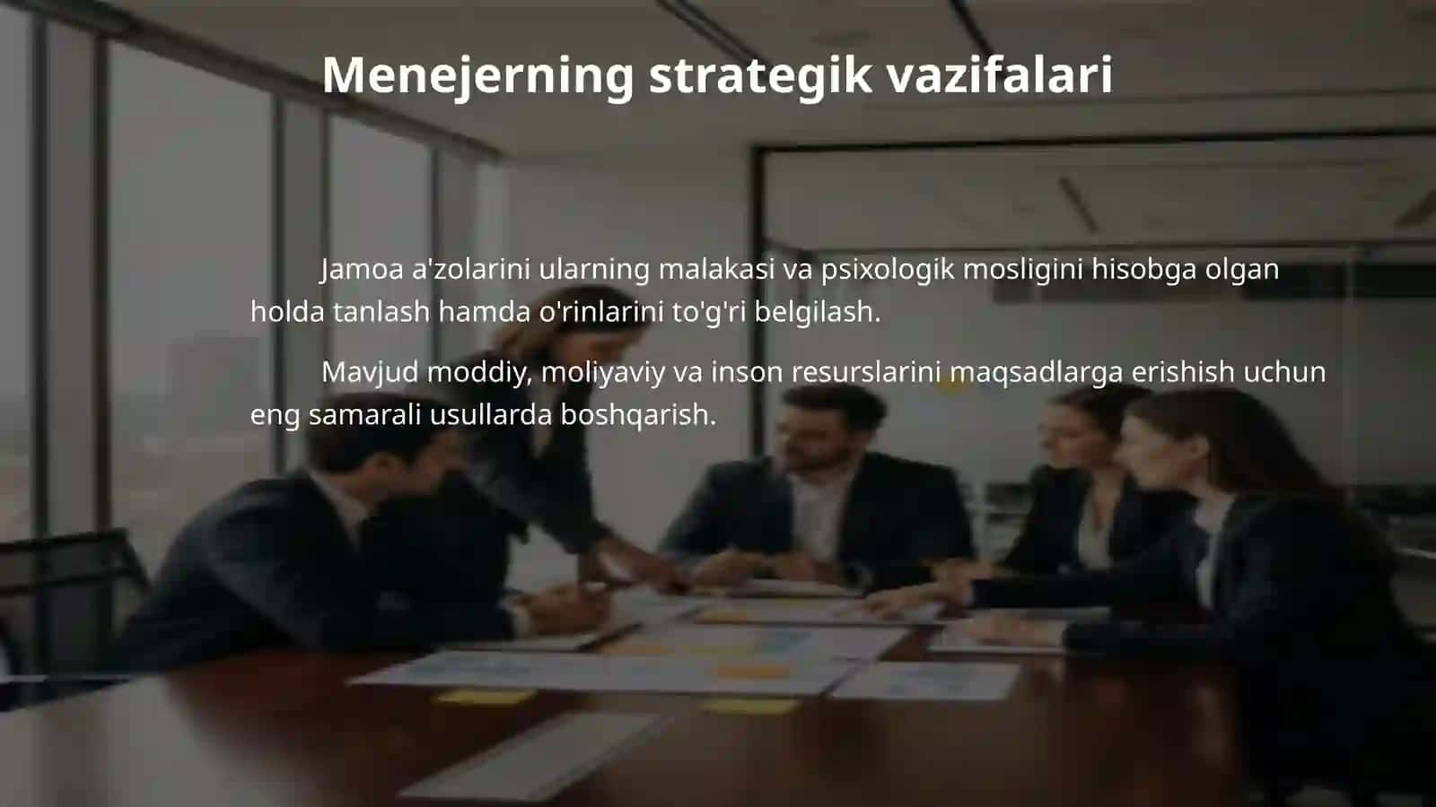 Menejerning jamoani shakllantirishdagi o‘rni. 4