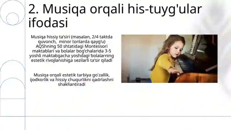 Estetik tarbiya berishda musiqaning oʻrni 4