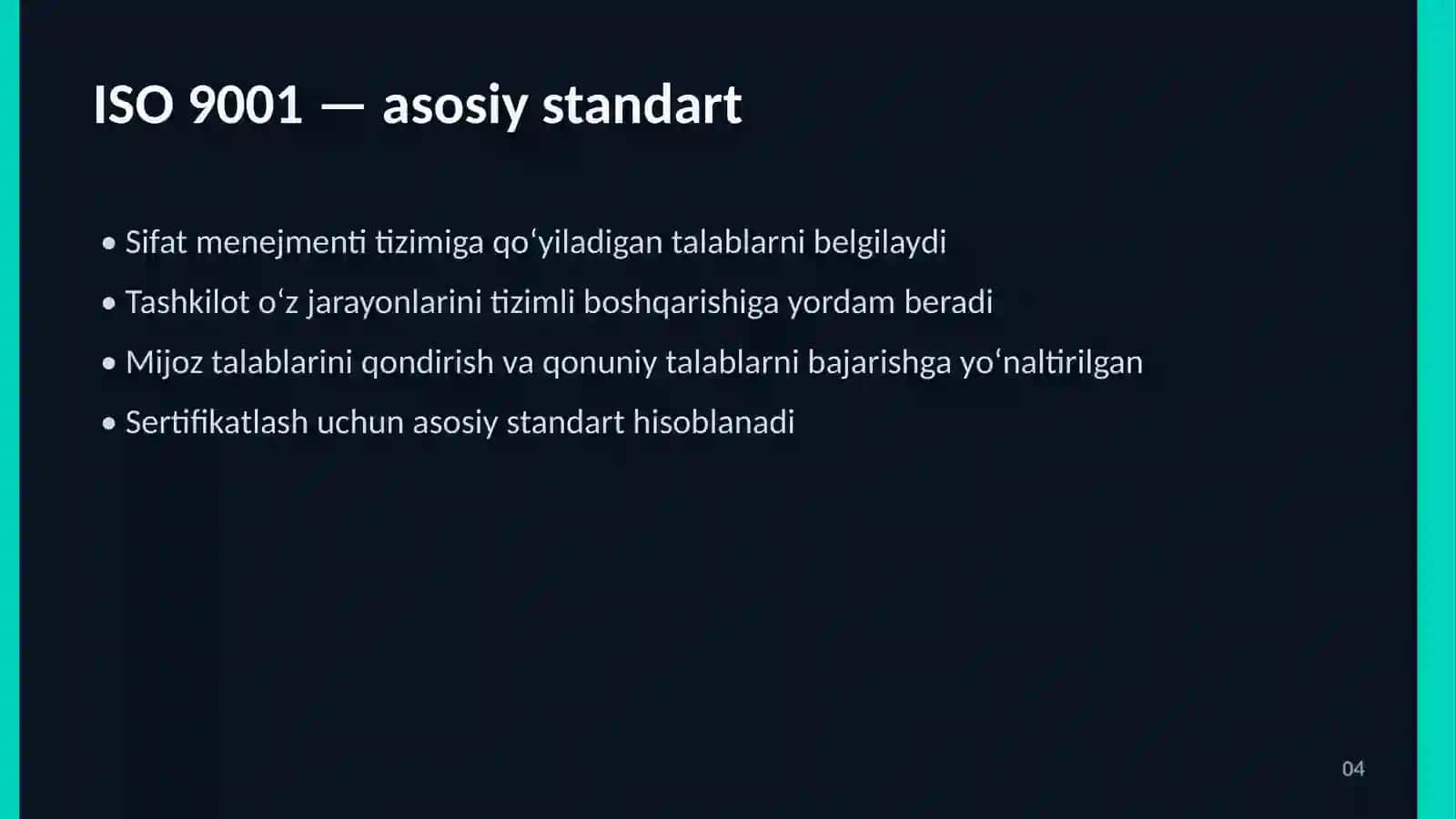 ISO 9000 SERIYASIDAGI STANDARTLAR 4