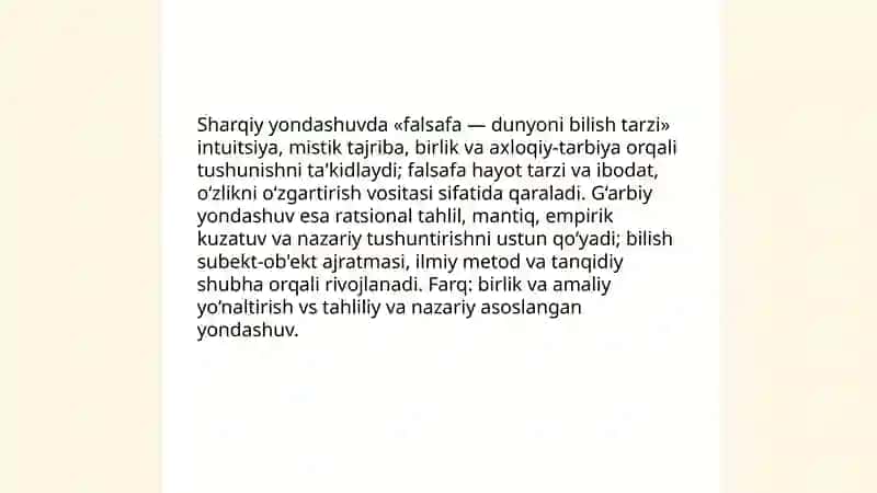 Sharq va G'arb faylasuflari bergan ta'riflar asosida "Falsafa hayot tarzi va dunyoni bilish tarzi" Abdumajitova Sadoqatoy 4