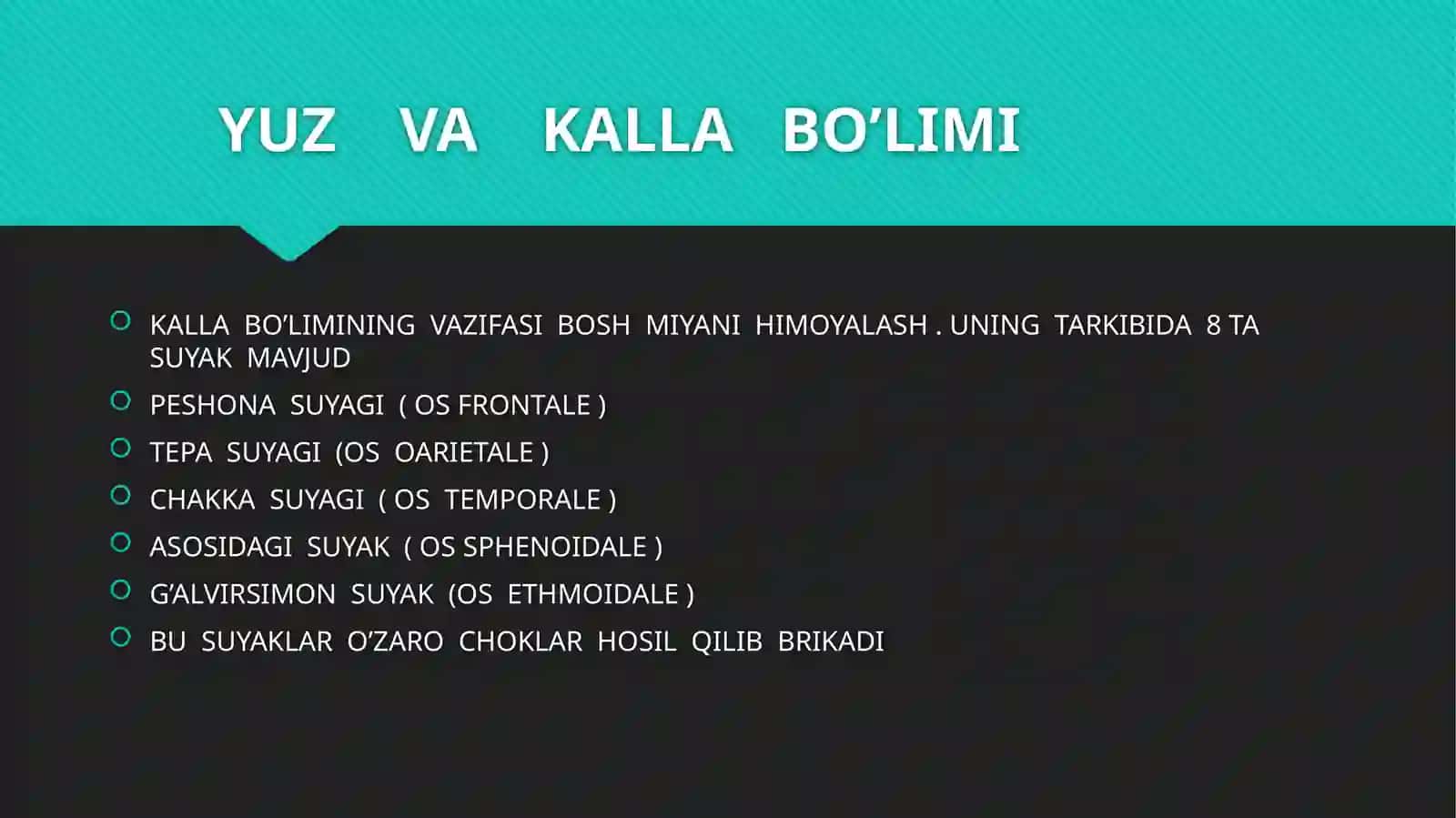 BOSH MIYA QISMI SUYAKLARI.ENSA,PESHONA VA TEPA SUYAKLARI 4