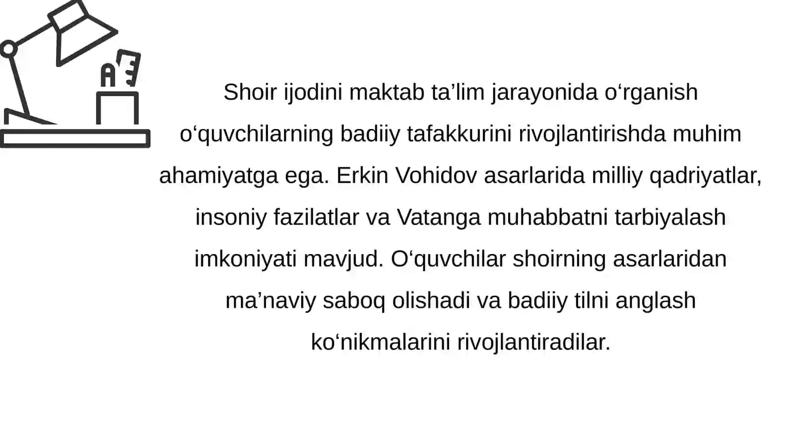 Erkin Vohidov hayoti va ijodini o‘rganish usullari 4