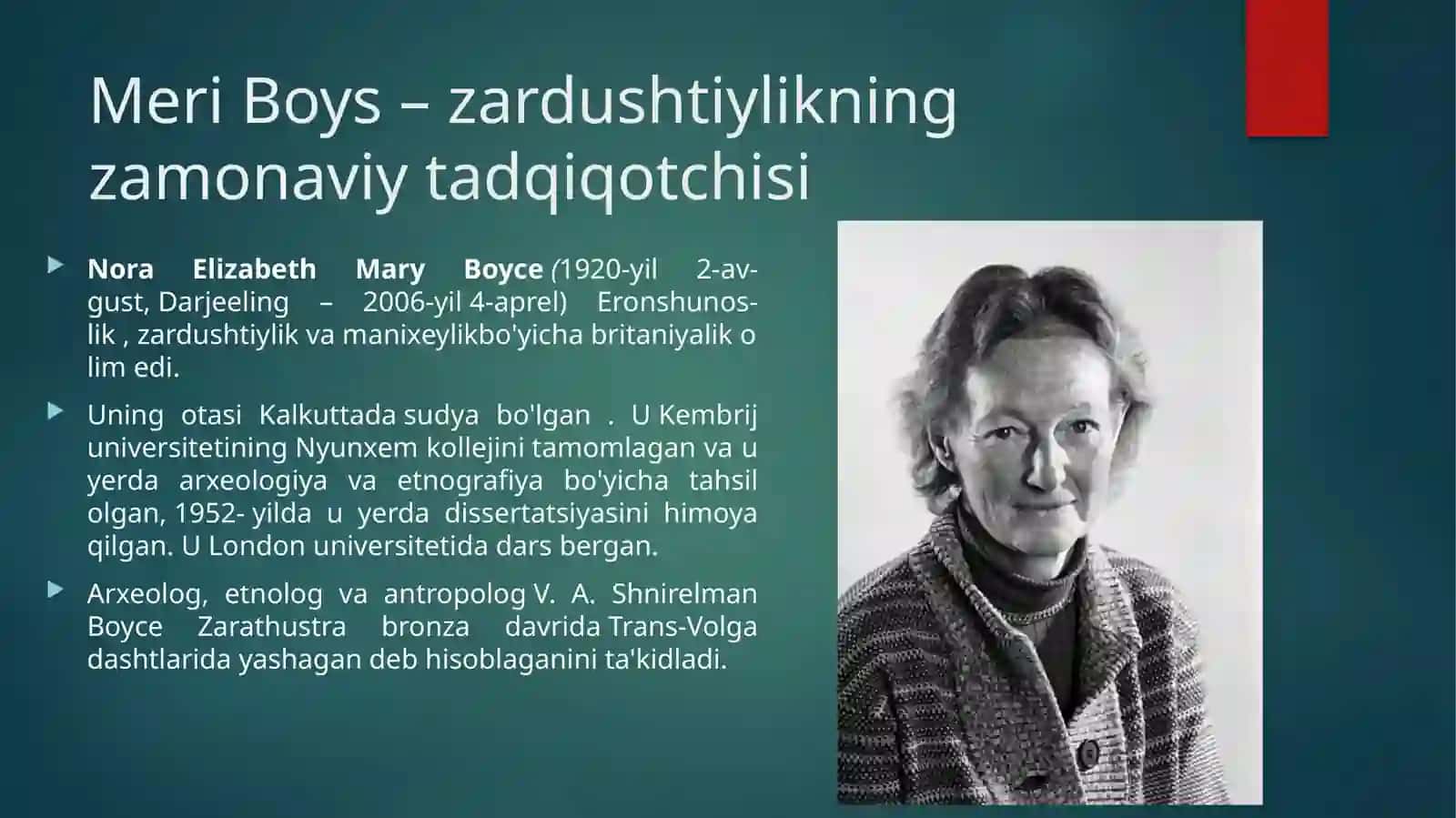 Meri Boysning zardushtiylik dini tarixi bo'yicha amalga oshirgan ilmiy tadqiqotlari 4