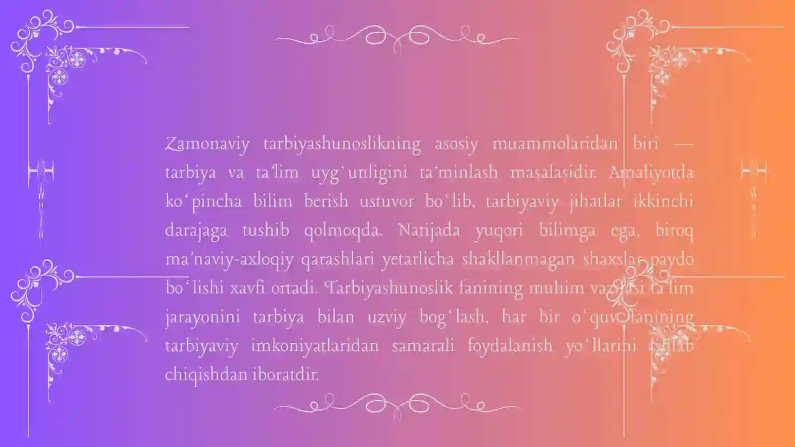 ZAMONAVIY TARBIYASHUNOSLIK MUAMMOLARI 4