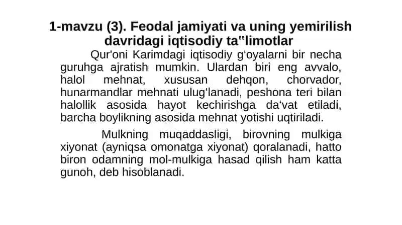 Feodal jamiyati va uning yemirilish davridagi iqtisodiy ta‟limotlar 4