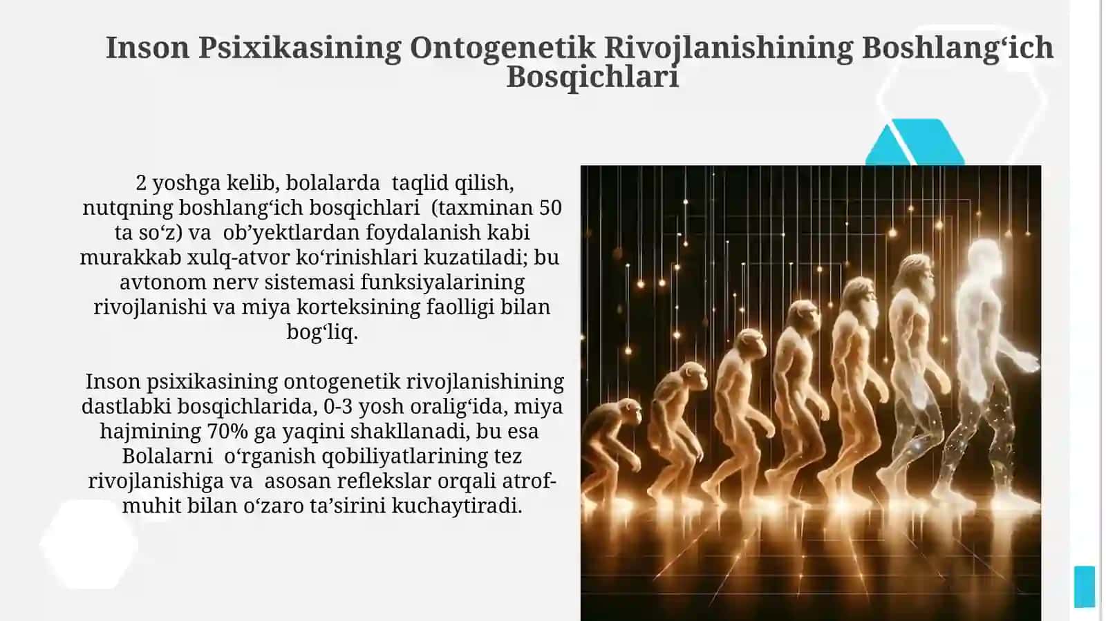Inson psixikasining ontogenesda rivojlanishi 4