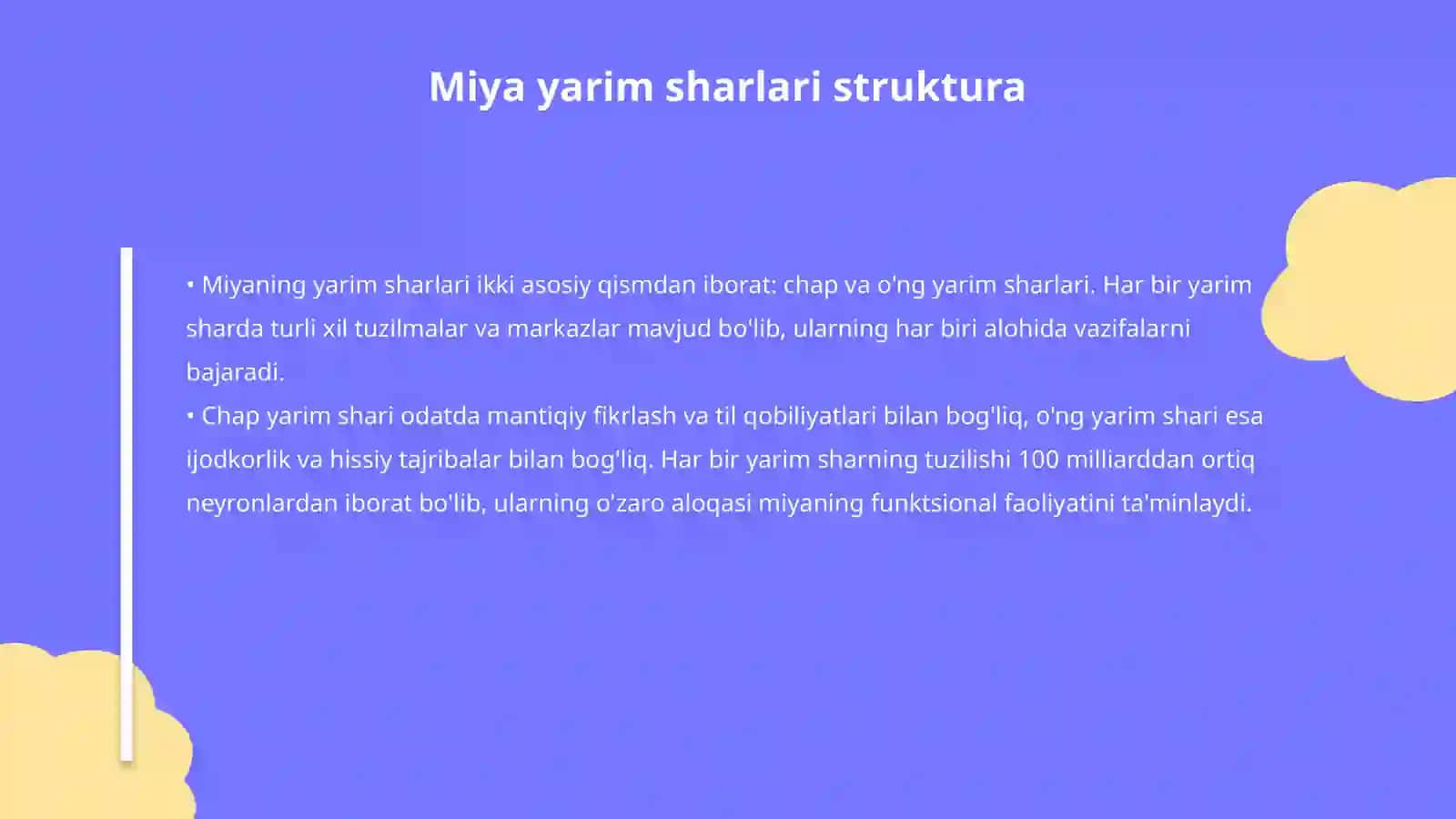 Oliy asab faoliyati. Miya yarim sharlari fiziologiyasi 4