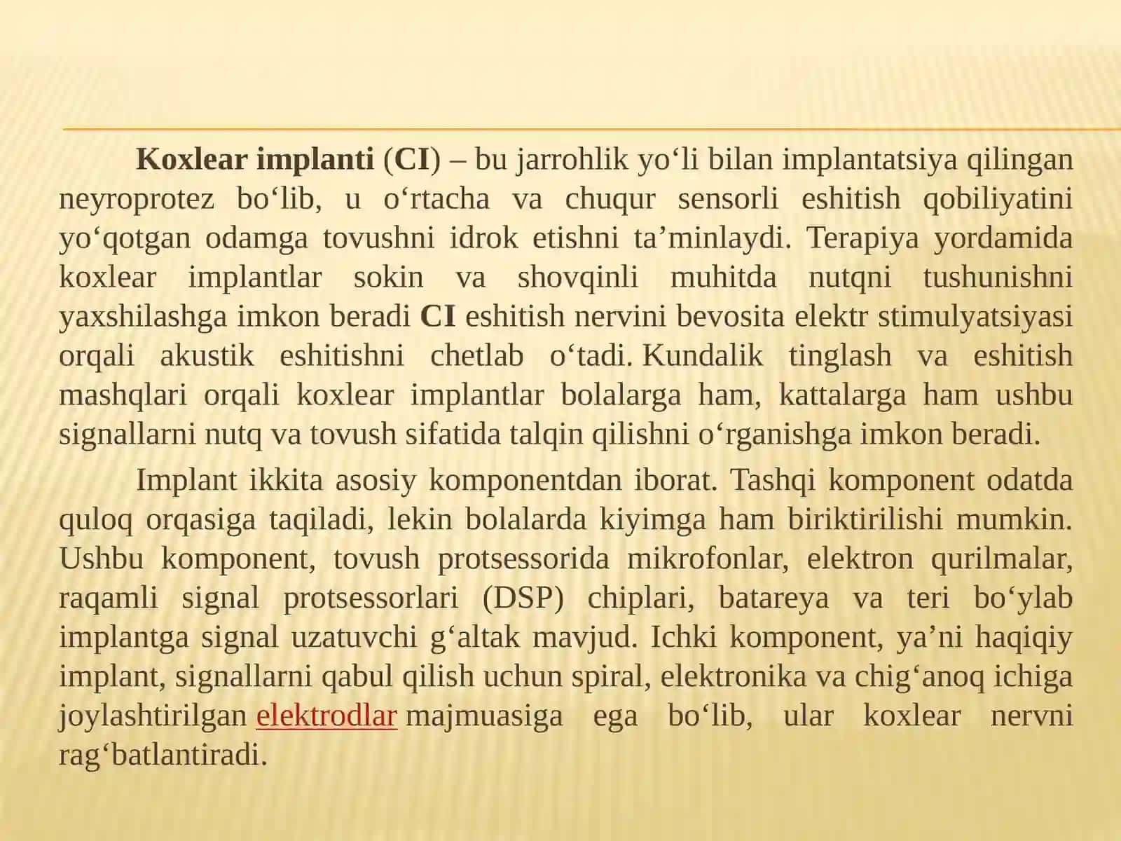 Kohlear implantant haqida ma'lumot 4