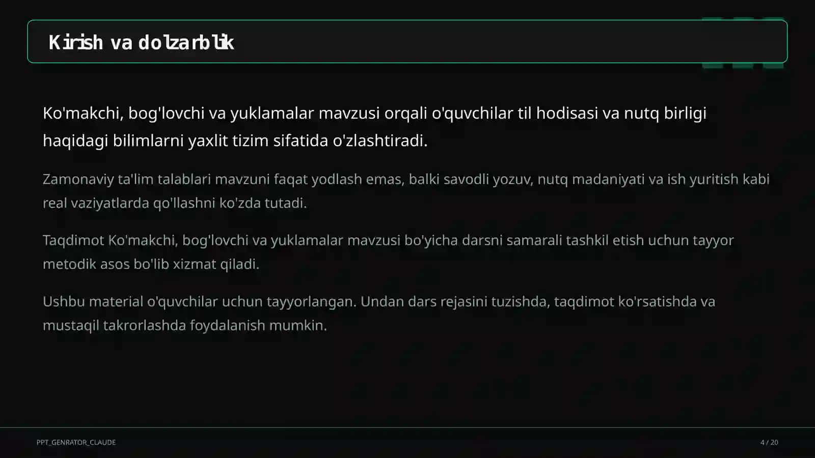 Ta'limiy maqsad: mavzu mohiyati va qoidalarini o'rgatish 4