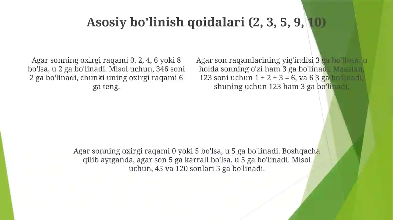 Bo'linish belgilari. Sonlarning umumiy bo'luvchisi va karralisi 4
