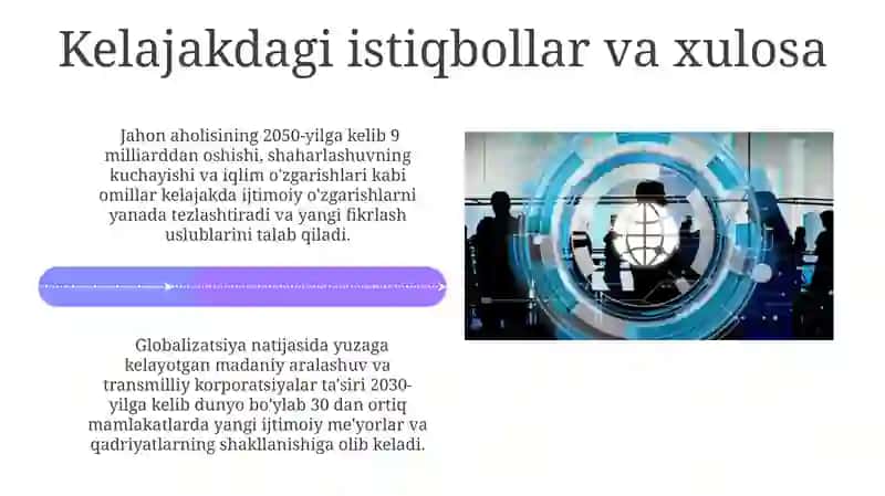 Tafakkur tarzi va ijtimoiy oʻzgarishlar: modernizatsiya va globalizatsiya jarayonlari 4