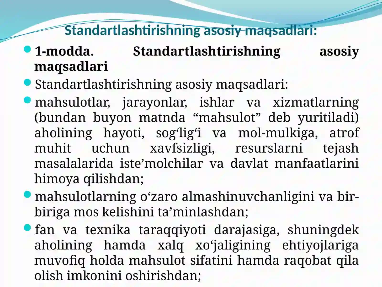 O’zbekiston Respublikasi“Standartlashtirish to’g’risida”gi qonun 4