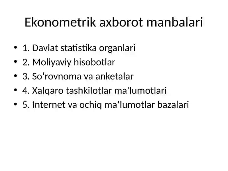 Ekonometrik tadqiqotlarning axborot ta'minoti 4