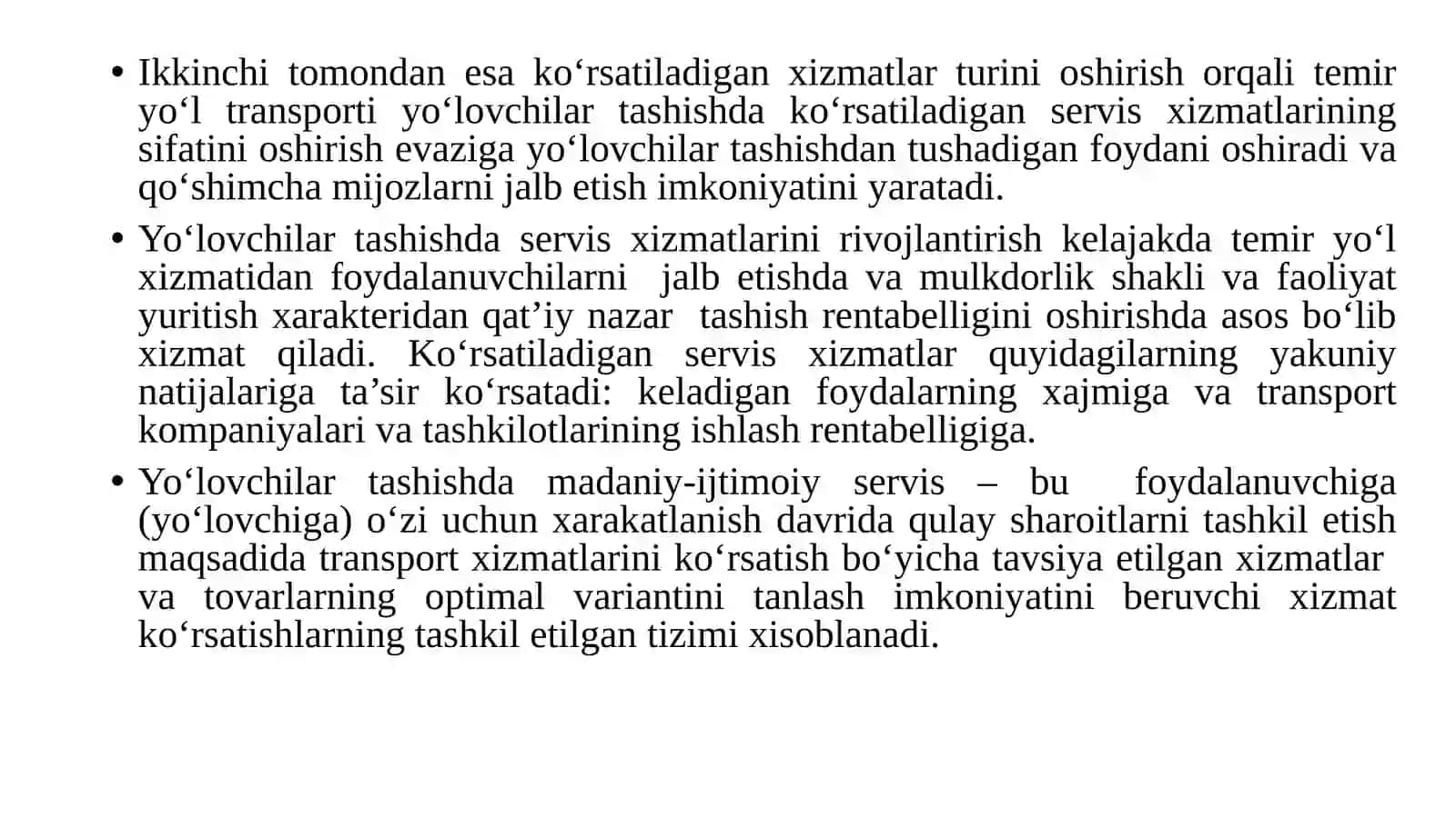 16-MA’RUZA.YO‘LOVCHILAR TASHISHDA SERVISXIZMATLARIKO’RSATISH QONUNIY ASOSLARI 4