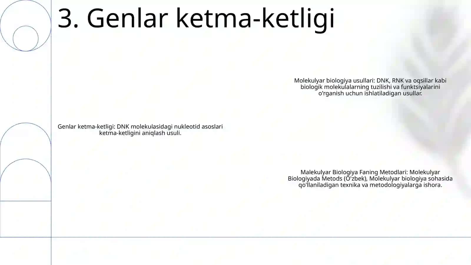 Malekulyar Biologiya Fanining Metodlari 4
