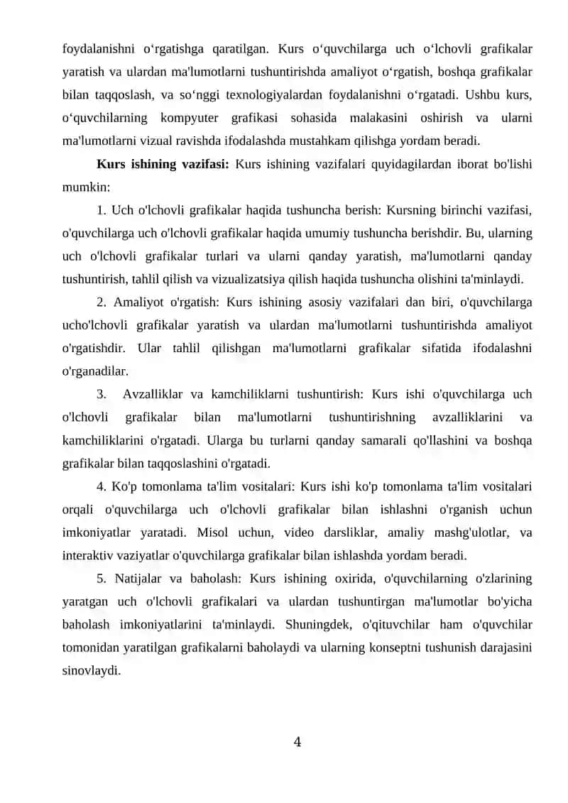 Kompyuter grafikasida uch o‘lchovli grafikaning boshqa turlardan avzalliklar va kamchilklari 4