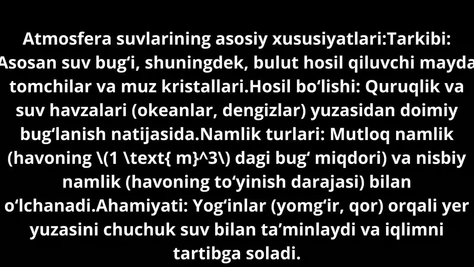 Atmosferadagi suvlar. Nisbiy va mutloq namlik 4