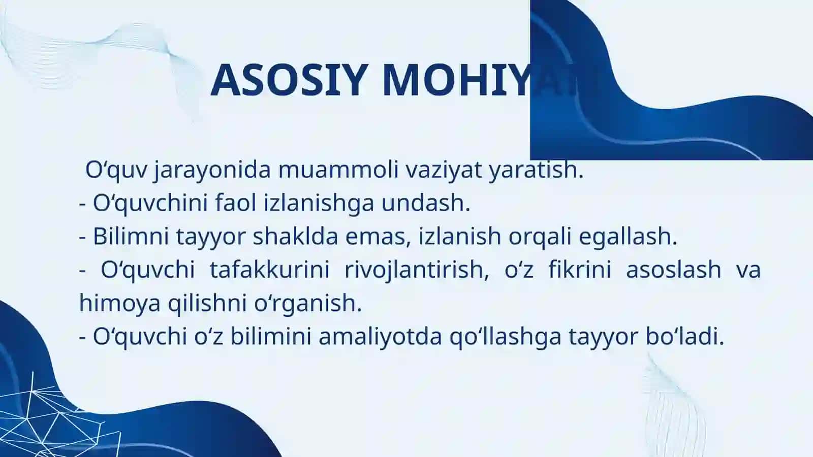 MUAMMOLI TA’LIM TEXNOLOGIYALARINING MOHIYATI 4