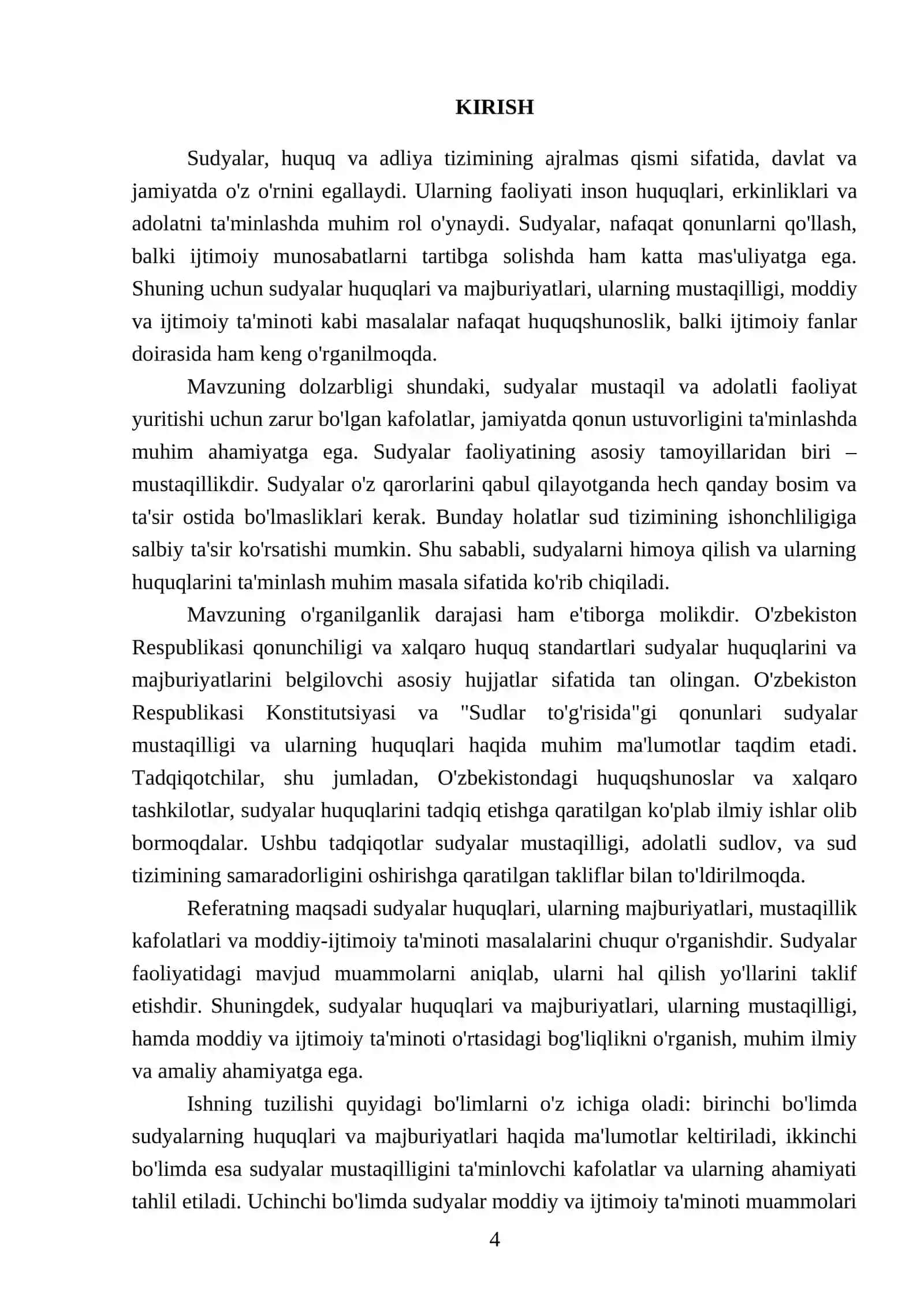 SUDYALAR, ULARNING MAJBURIYATLARI HUQUQ VA SUDYALAR MUSTAQILLIGINING ASOSIY KAFOLATLARI 4