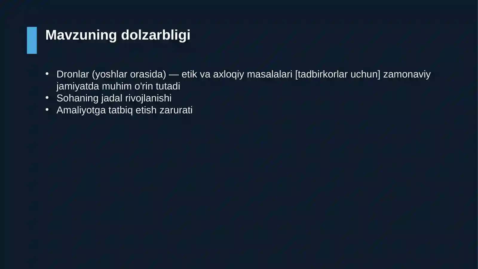 Dronlar (yoshlar orasida) — etik va axloqiy masalalari [tadbirkorlar uchun] 4