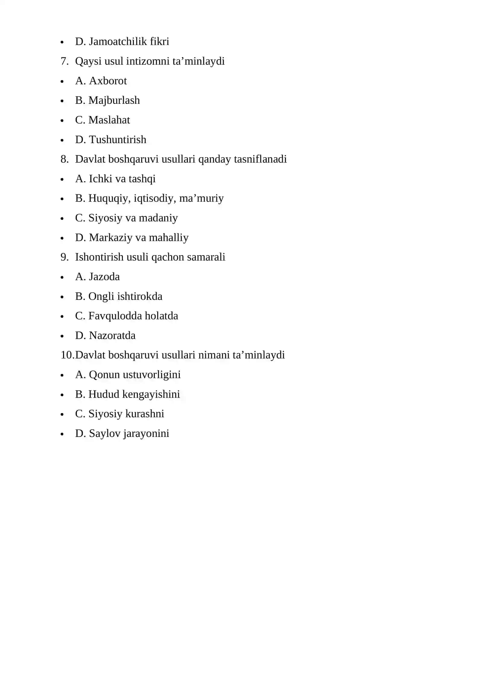 Davlat boshqaruv organlari faoliyatida boshqaruv usullari TEST 4