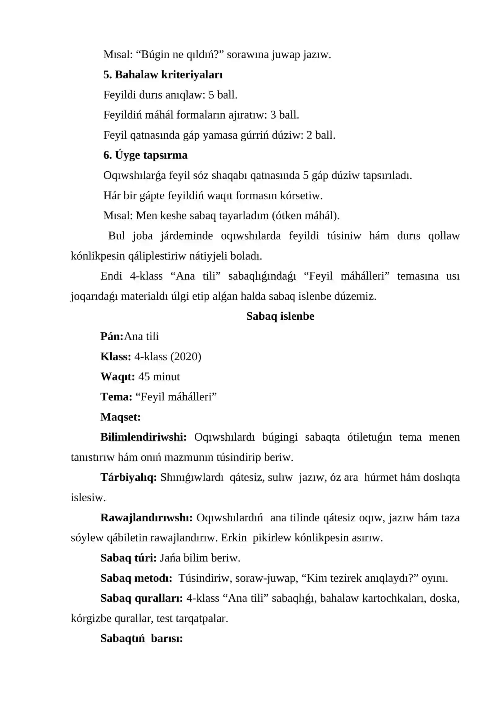 Feyil sóz shaqabın úyreniwde qollanılatuģın bilimlendiriwge tiyisli tayarlaw 4