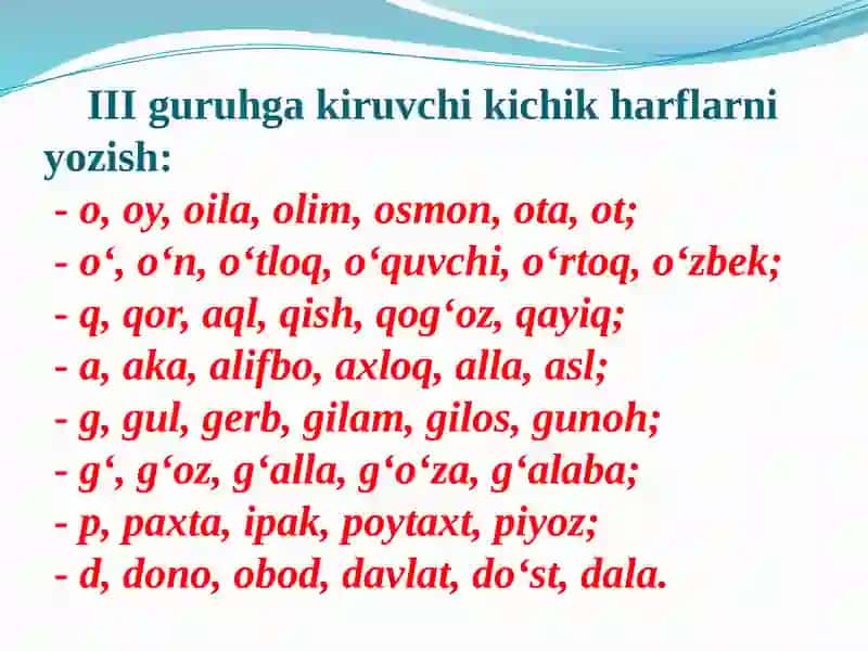 III, IV, V GURUHGA KIRUVCHI KICHIK HARFLARNI YOZISH 4