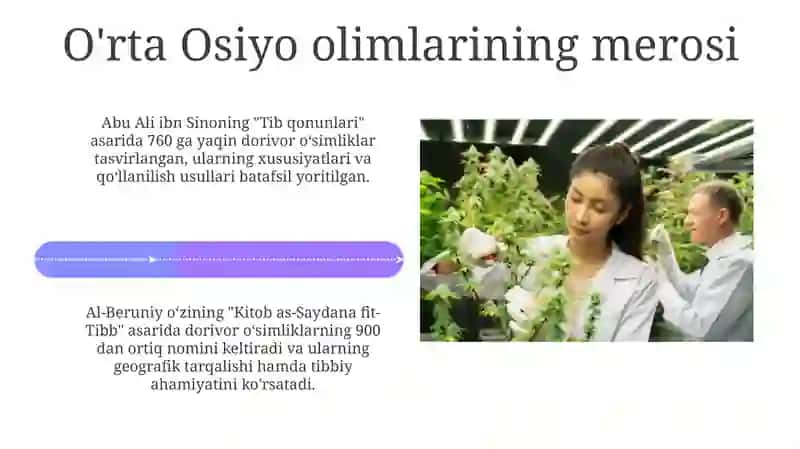 O'rta Osiyoolimlarining dorivoro'simliklarnio'rganishgaqoshganxissalari 4