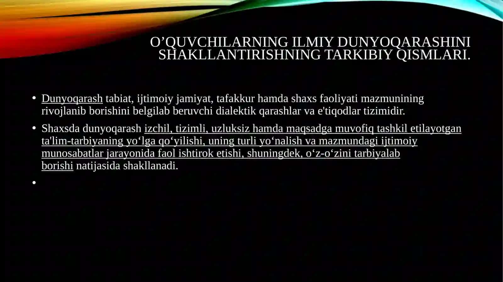 O’QUVCHILARNING ILMIY DUNYOQARASHINI SHAKLLANTIRISH. AQLIY TARBIYA. FUQAROLIK TARBIYASI 4