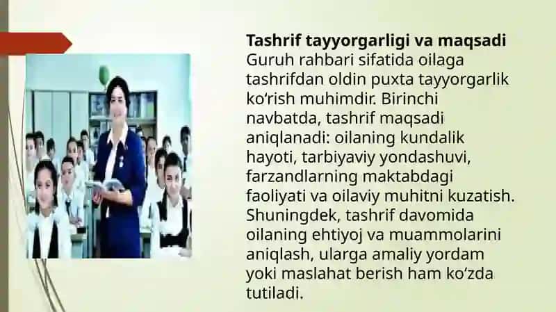 Guruh rahbari sifatida biror oilaga tashrif buyurish va taasurotlarini bayon etish. 4
