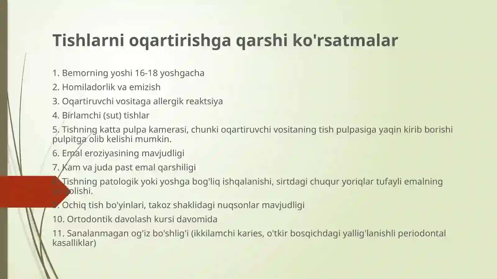 Tishlarni oqartirish uslubi.O’tkazish texnikasi 4