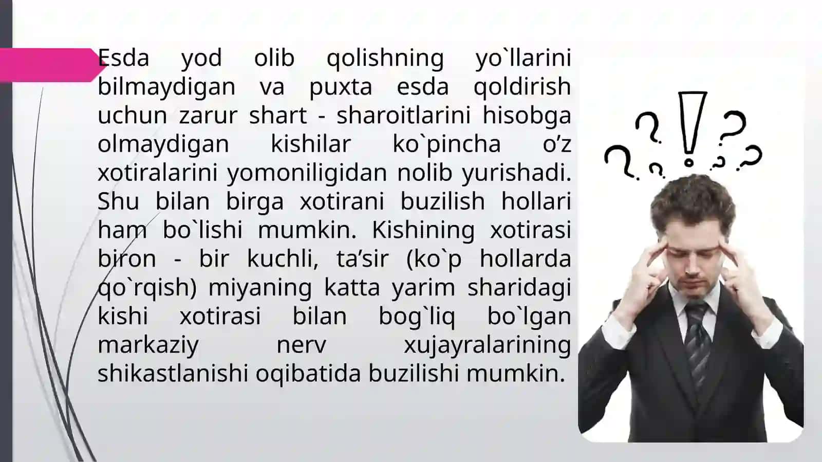 Xotiranirivojlantirishningpsixolagikusullari 4