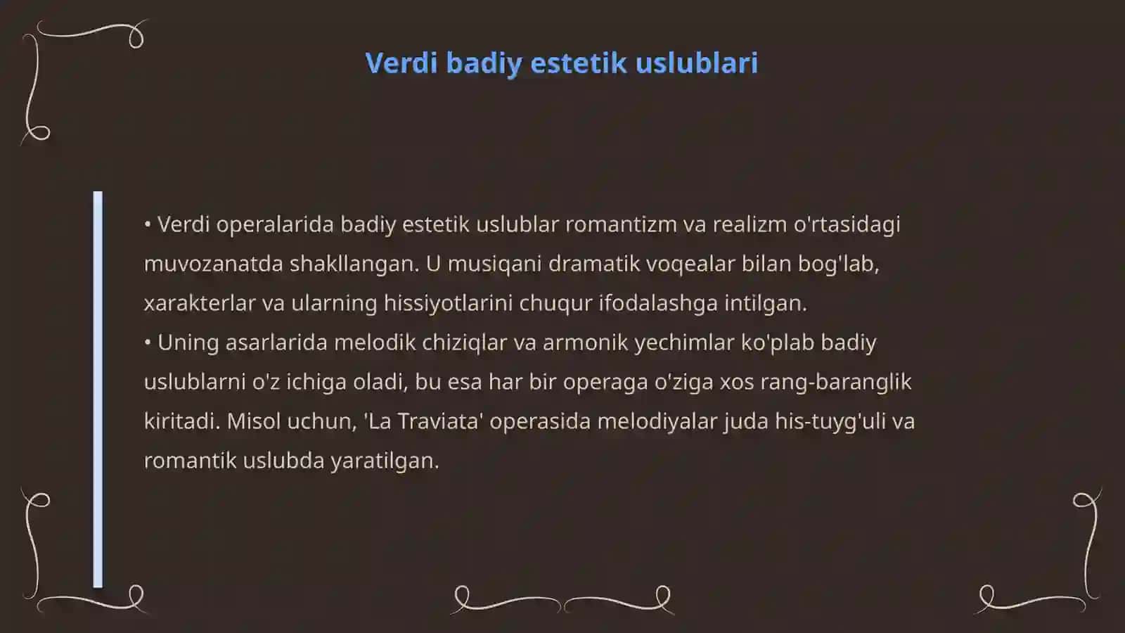 Juzeppe Verdi operalarining badiy estetik taliqlanishi 4
