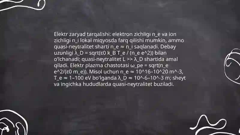 Plazma xossalarini va tavsiflarini oʻrganish 4
