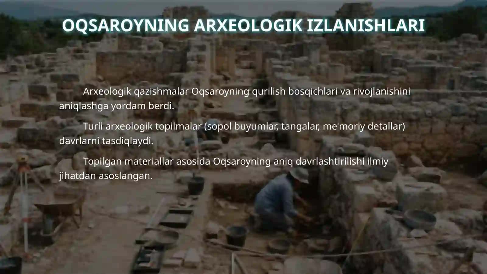 Oqsaroy ochiq osmon ostidagi muzey 4