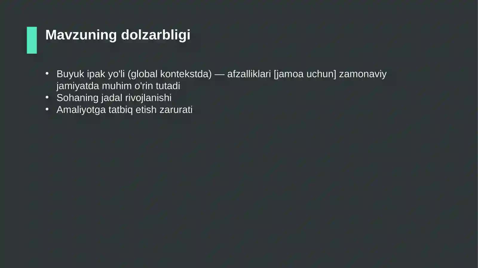 Buyuk ipak yo'li (global kontekstda) — afzalliklari [jamoa uchun] 4