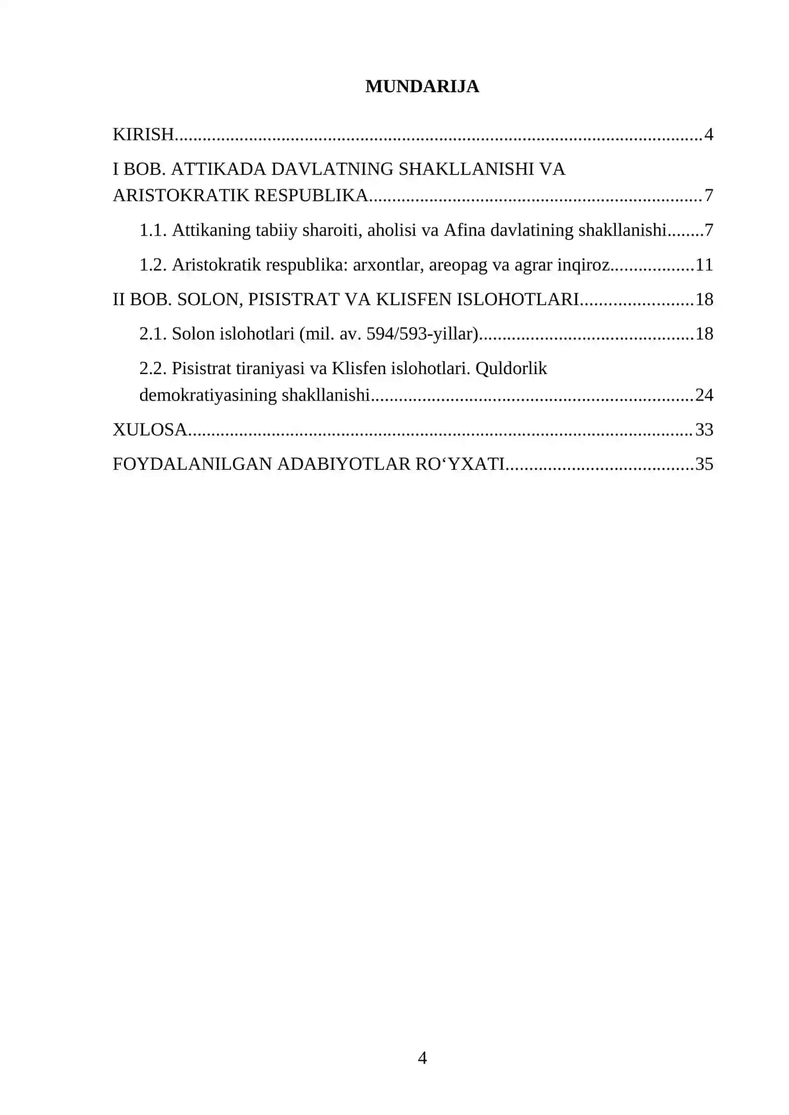 Miloddan avvalgi IX asr oxiri -VI asrlarda Attika. Afina quldorlik demokratiyasining paydo boʻlishi 4