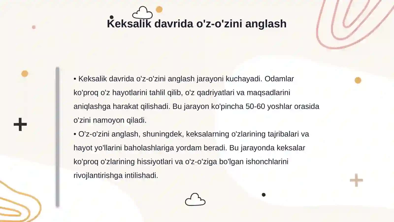 Keksalik davrining psixologik xususiyatlari 4