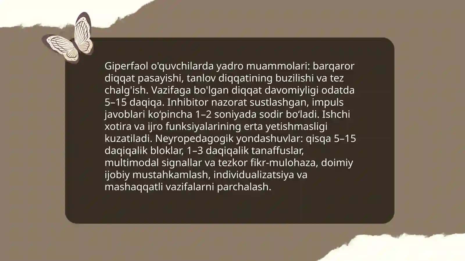Giperfaol o'quvchilar bilan ishlashning neyropedagogik xususiyatlari 4
