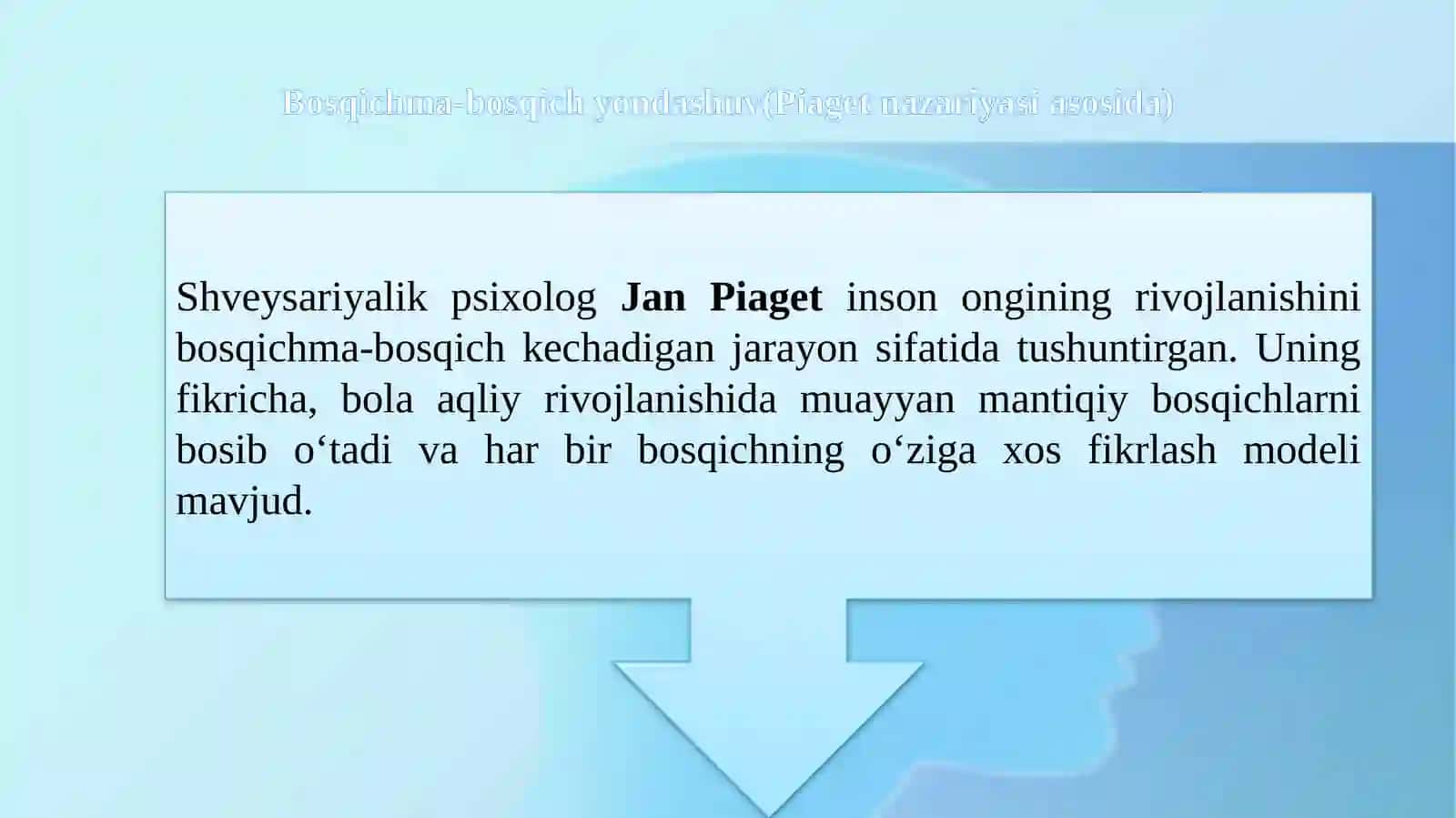 Inson ongining ontoginetik taraqiyyot. Diqqatning psixologik jihatlari 4