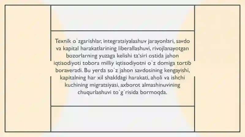 Jahon iqtisodiyoti globallashuvining milliy xo`jalik tizimlariga ta`siri 4