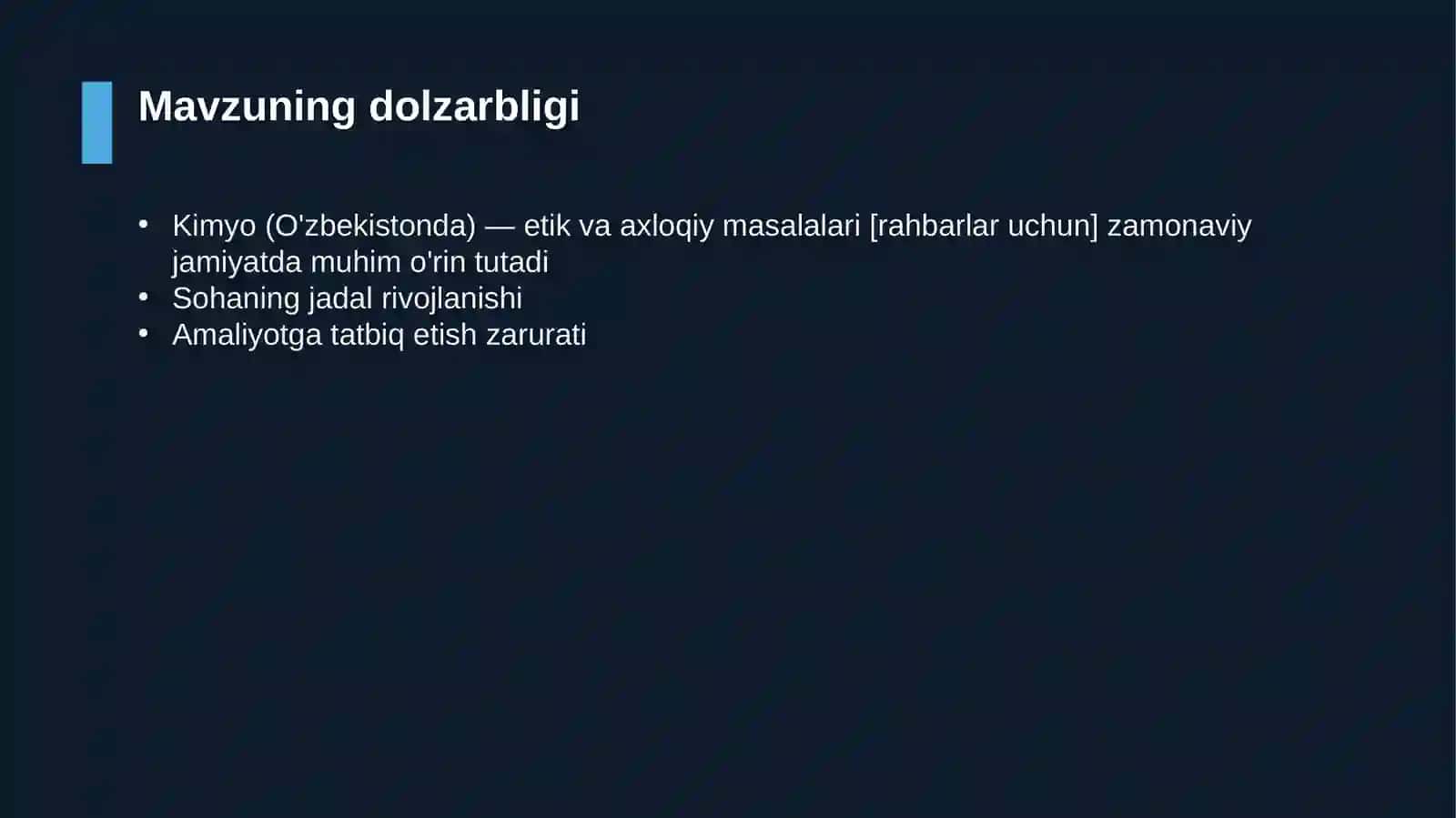 Kimyo (O'zbekistonda) — etik va axloqiy masalalari [rahbarlar uchun] 4