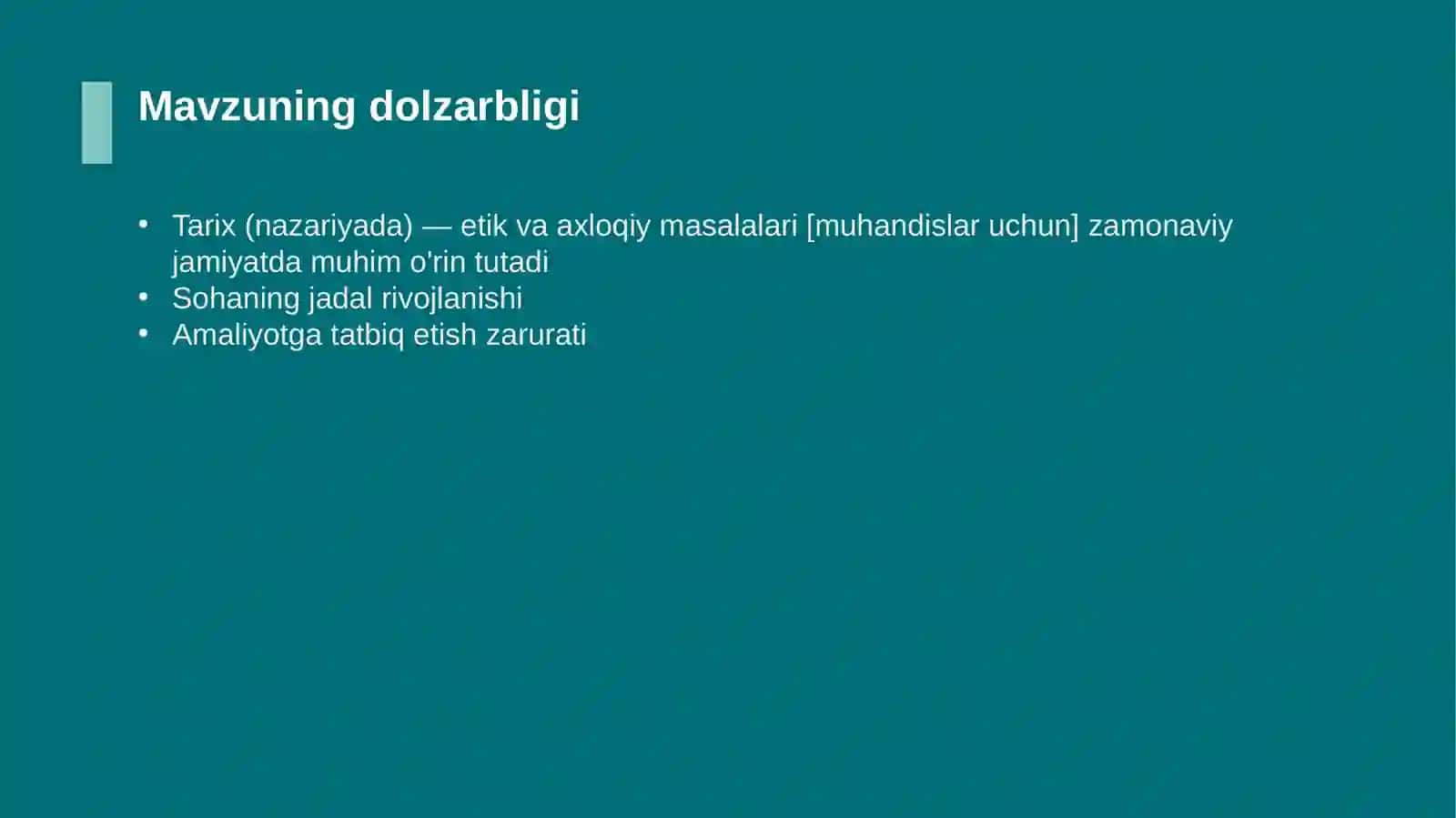 Tarix (nazariyada) — etik va axloqiy masalalari [muhandislar uchun] 4