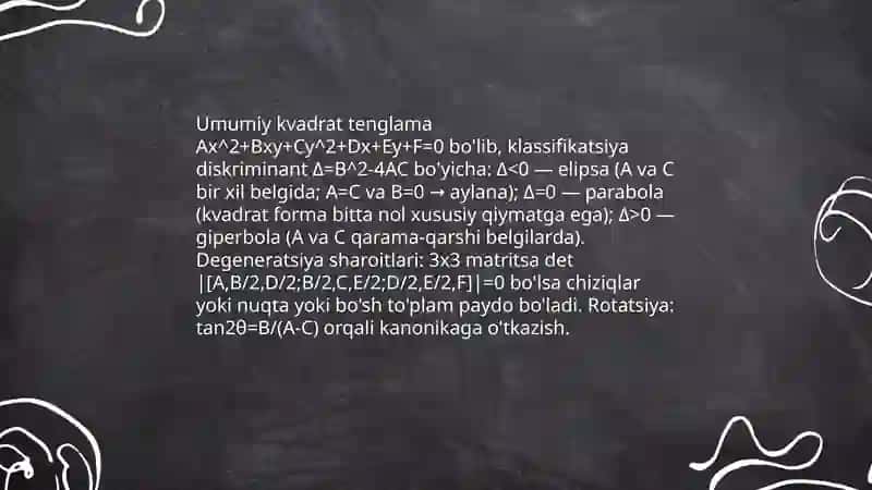 Umumiy ikkinchi tartibli tenglamani kanonik shaklga keltirish 4