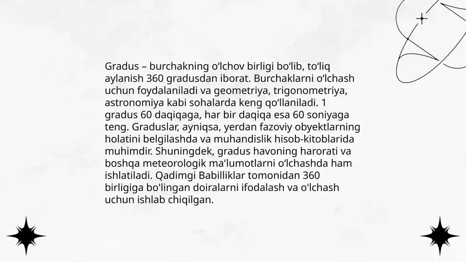 Burchak o'lchovlari turlarini o'rganish va har bir o'lchov turining qo'llanish sohasini aniqlash,o'lchovlar bo'yicha taklif berish 4