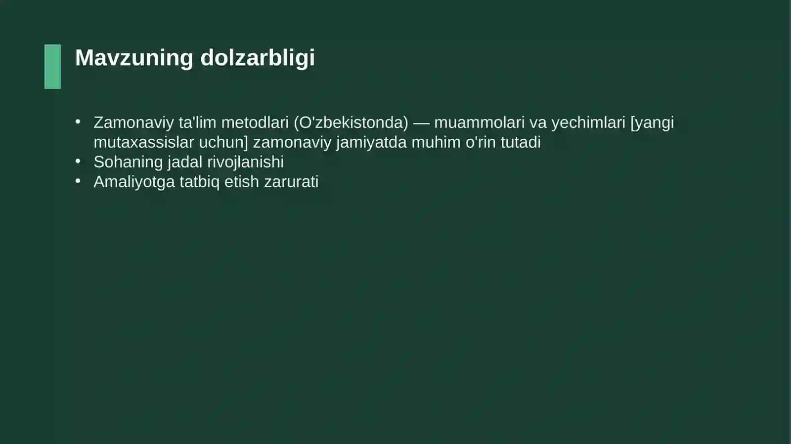 Zamonaviy ta'lim metodlari (O'zbekistonda) — muammolari va yechimlari [yangi mutaxassislar uchun] 4