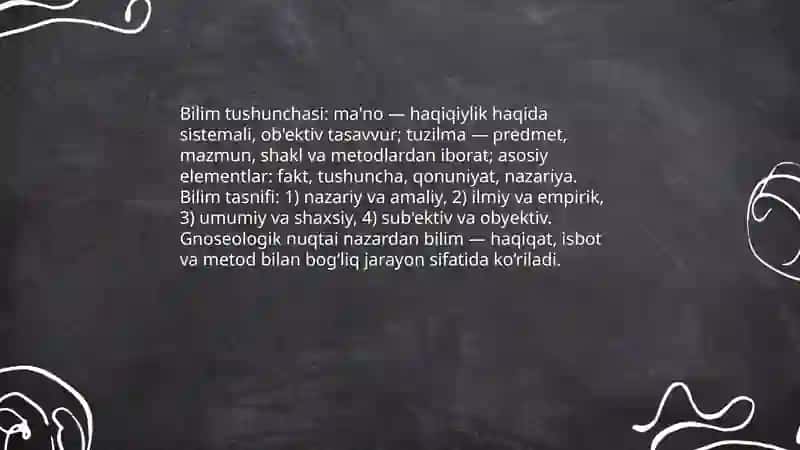 Gnoseologiya va borliqni anglash 4