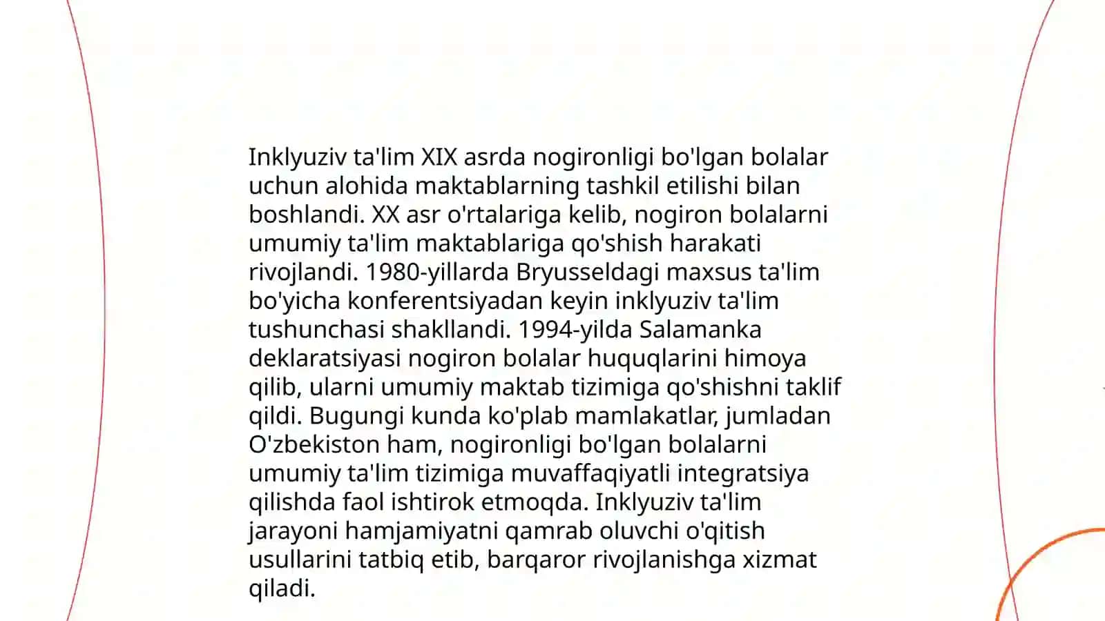 Inklyuziv ta'limning butun jahonda e'tirof etilishining mohiyati va bu ta'limning xamma uchun ochiqligi 4