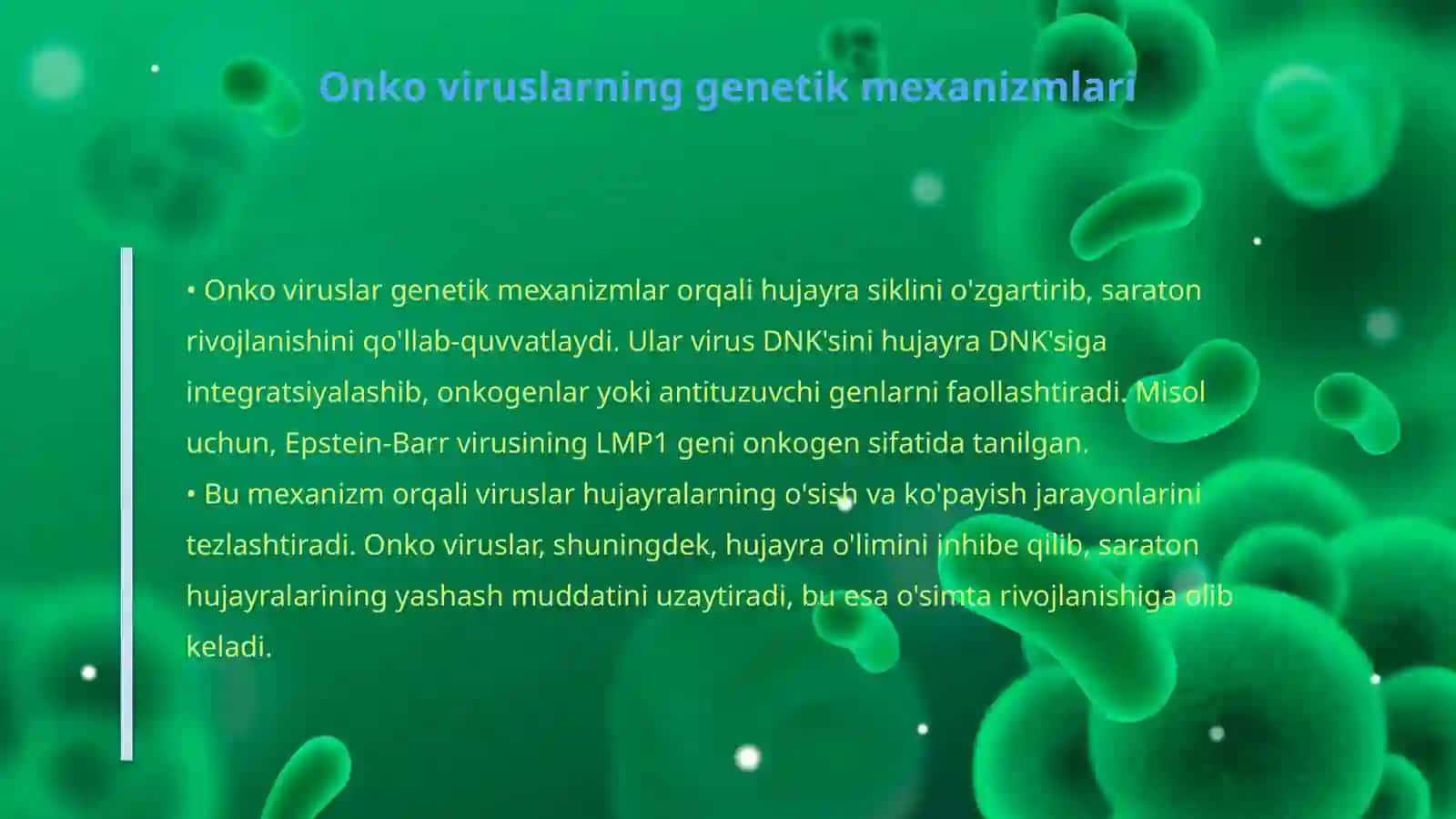 Onko viruslarning osimtalari rivojlanish yoli 4
